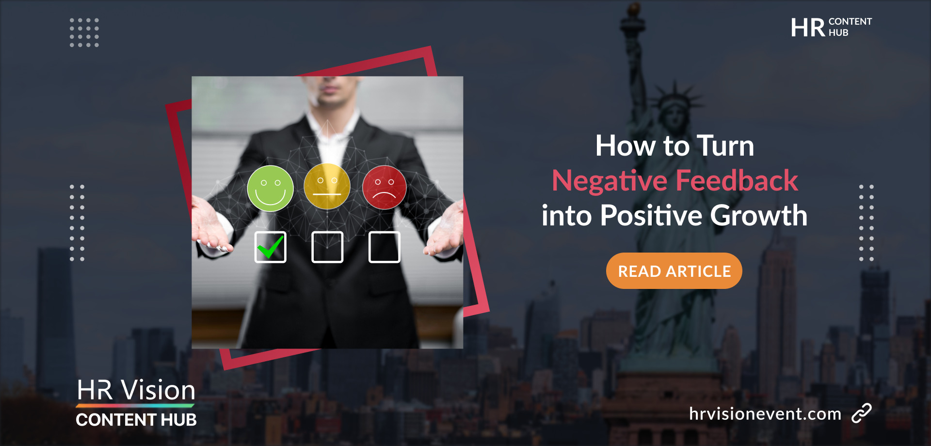 How to Turn Negative Feedback into Positive Growth